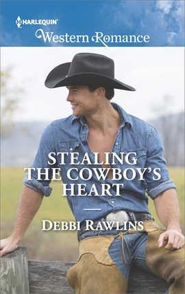 Cover image for Stealing the Cowboy's Heart