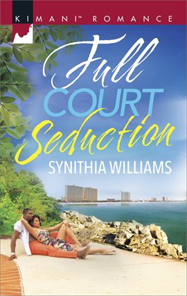 Cover image for Full Court Seduction