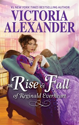 Imagen de portada para The Rise and Fall of Reginald Everheart