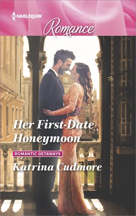 Imagen de portada para Her First-Date Honeymoon