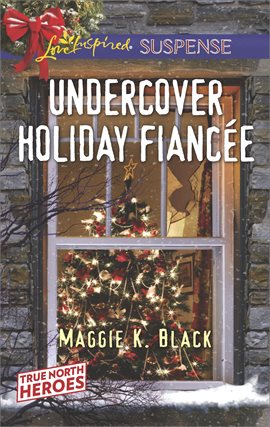 Cover image for Undercover Holiday Fiancée