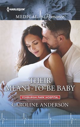 Cover image for Their Meant-to-Be Baby