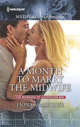 Cover image for A Month to Marry the Midwife