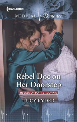 Cover image for Rebel Doc on Her Doorstep