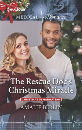 Cover image for The Rescue Doc's Christmas Miracle