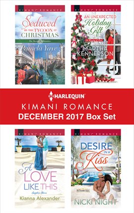 Cover image for Harlequin Kimani Romance December 2017 Box Set