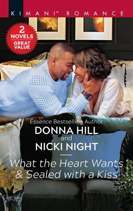 Cover image for What the Heart Wants & Sealed with a Kiss
