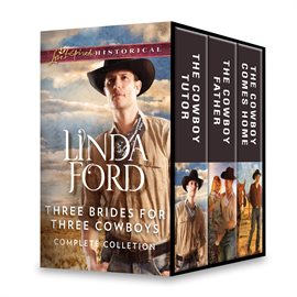 Cover image for Three Brides for Three Cowboys Complete Collection