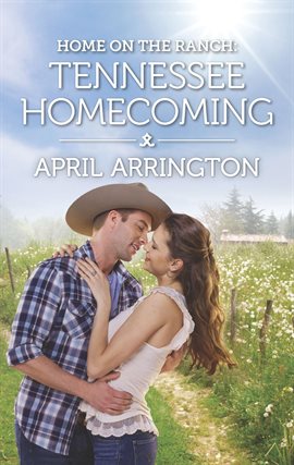 Cover image for Home on the Ranch: Tennessee Homecoming