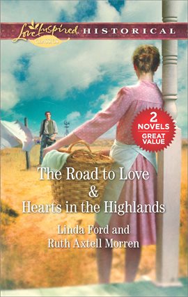 Cover image for The Road to Love & Hearts in the Highlands