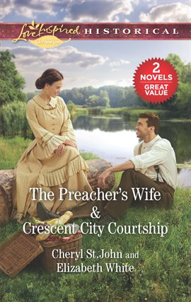 Cover image for The Preacher's Wife & Crescent City Courtship