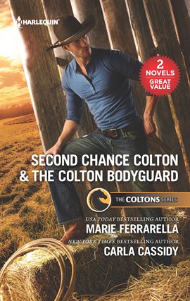 Cover image for Second Chance Colton & The Colton Bodyguard