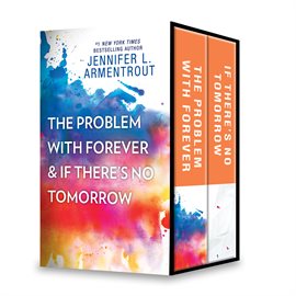 Cover image for The Problem with Forever & If There's No Tomorrow