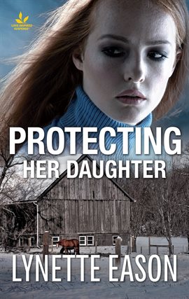Imagen de portada para Protecting Her Daughter