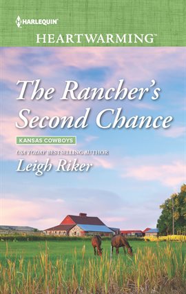 Cover image for The Rancher's Second Chance
