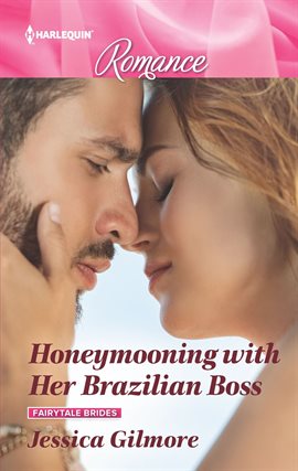 Cover image for Honeymooning with Her Brazilian Boss