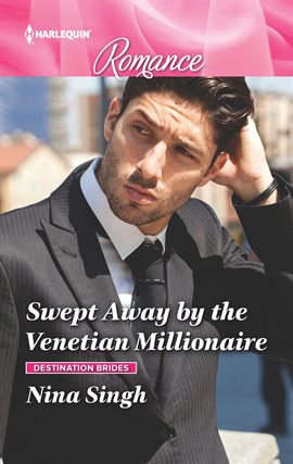Cover image for Swept Away by the Venetian Millionaire