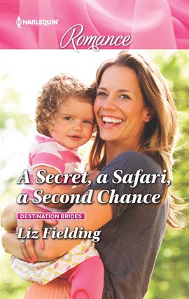 Cover image for A Secret, a Safari, a Second Chance