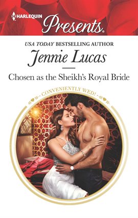 Cover image for Chosen as the Sheikh's Royal Bride