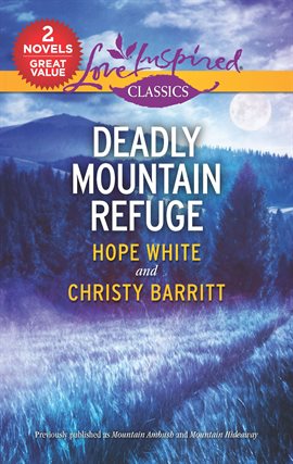 Cover image for Deadly Mountain Refuge