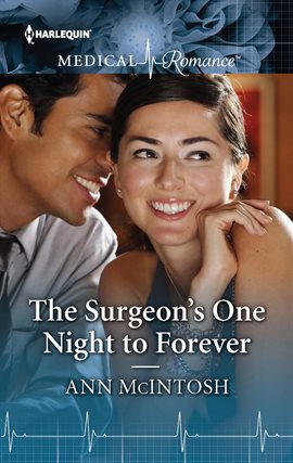 Cover image for The Surgeon's One Night to Forever