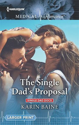 Cover image for The Single Dad's Proposal