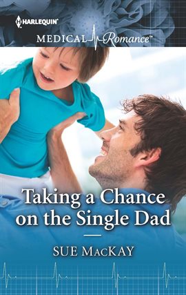 Cover image for Taking a Chance on the Single Dad