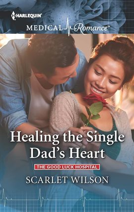 Cover image for Healing the Single Dad's Heart