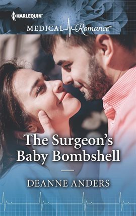 Cover image for The Surgeon's Baby Bombshell