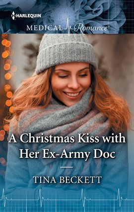 Cover image for A Christmas Kiss with Her Ex-Army Doc