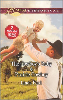 Cover image for The Cowboy's Baby & Prairie Cowboy