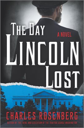 Imagen de portada para The Day Lincoln Lost