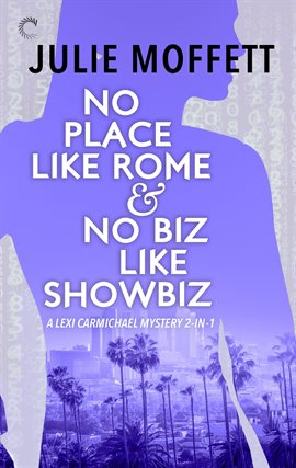 Imagen de portada para No Place Like Rome & No Biz Like Showbiz