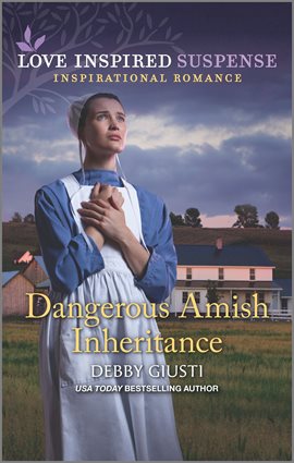 Cover image for Dangerous Amish Inheritance