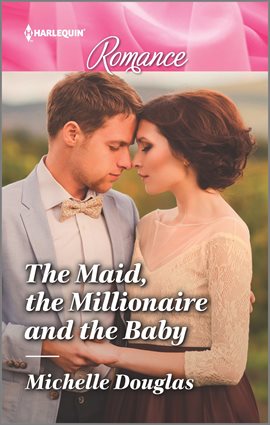 Cover image for The Maid, the Millionaire and the Baby