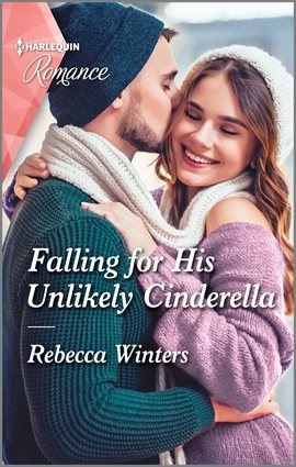 Cover image for Falling for His Unlikely Cinderella