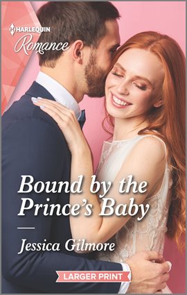 Cover image for Bound by the Prince's Baby