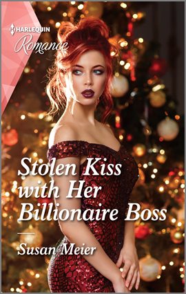 Cover image for Stolen Kiss with Her Billionaire Boss