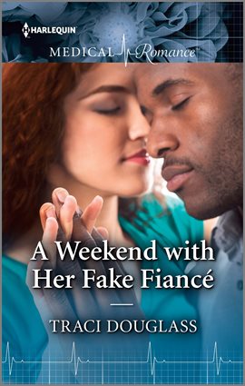 Cover image for A Weekend with Her Fake Fiancé