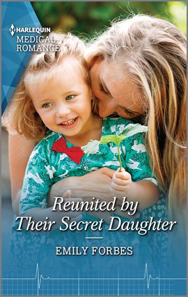Cover image for Reunited by Their Secret Daughter
