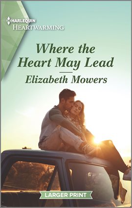 Cover image for Where the Heart May Lead