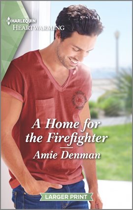Cover image for A Home for the Firefighter