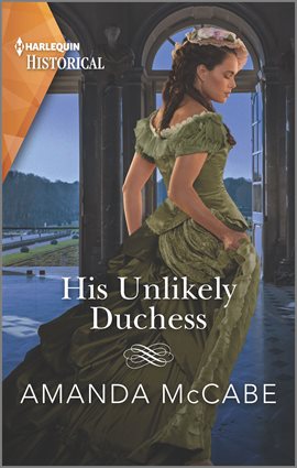 Imagen de portada para His Unlikely Duchess