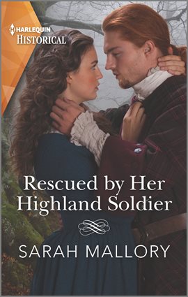 Cover image for Rescued by Her Highland Soldier