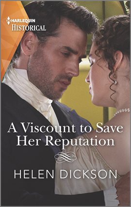 Cover image for A Viscount to Save Her Reputation