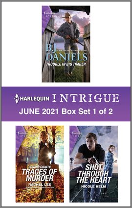 Cover image for Harlequin Intrigue June 2021 - Box Set 1 of 2
