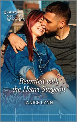 Cover image for Reunited with the Heart Surgeon