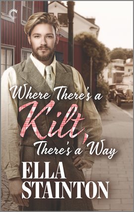 Cover image for Where There's a Kilt, There's a Way