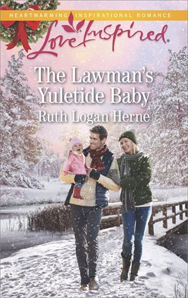 Cover image for The Lawman's Yuletide Baby