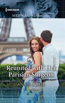 Cover image for Reunited with Her Parisian Surgeon